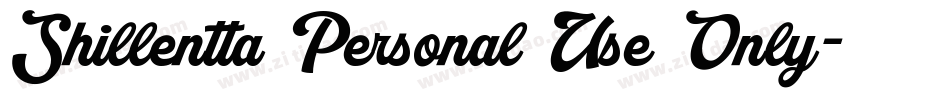 Shillentta Personal Use Only字体转换